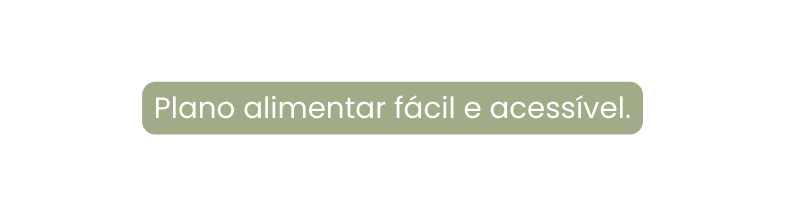 Plano alimentar fácil e acessível